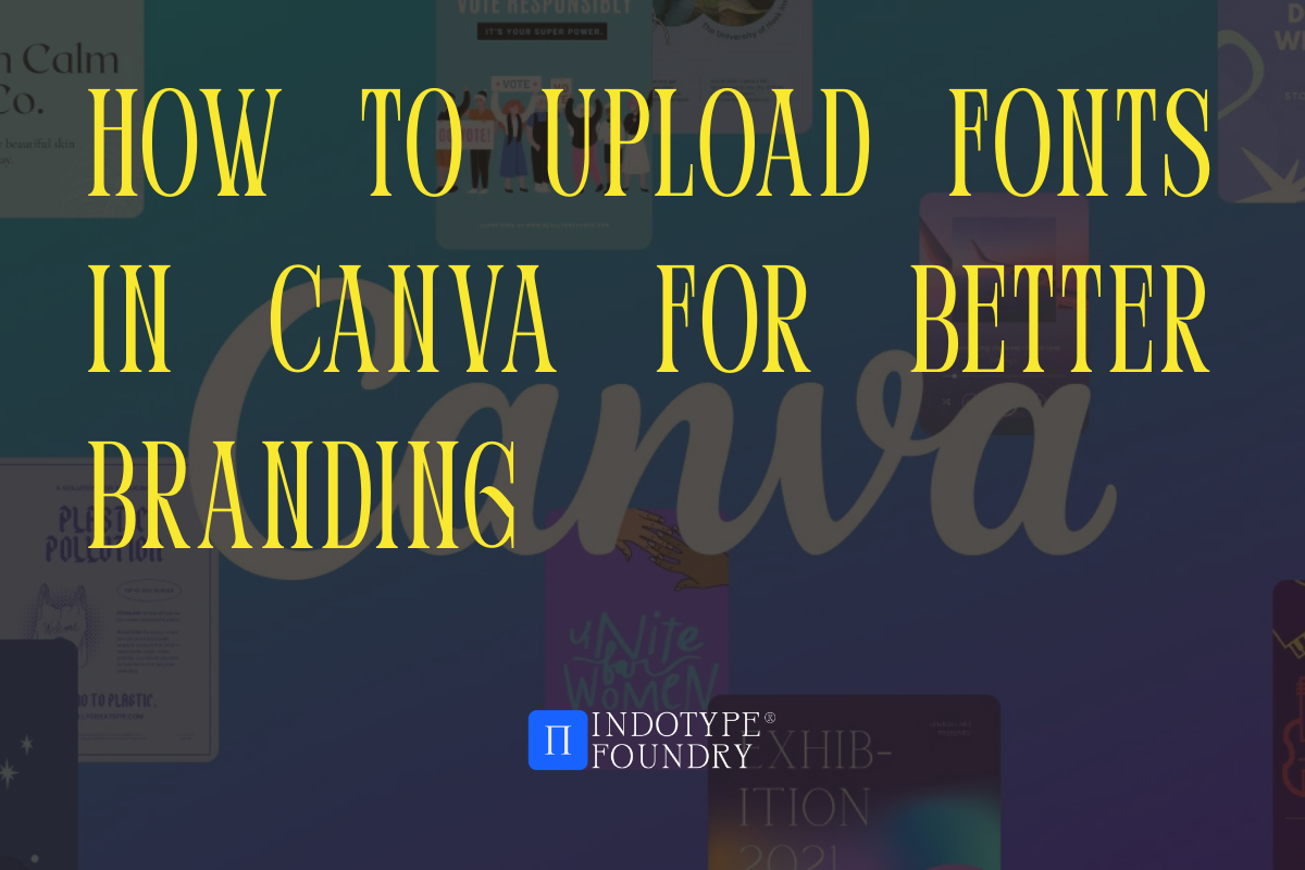 How to Upload Fonts in Canva for Better Branding